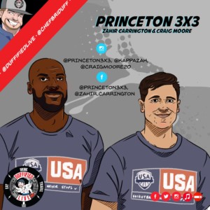 Zahir Carrington & Craig Moore of the Princeton 3X3 Basketball Team